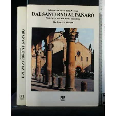 DAL SANTERNO AL APANARO DA BOLOGNA A MODENA VOL. 1