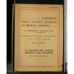 CONGRESSI DELLA SOCIETA' ITALIANA DI MEDICINA INTERNA RELAZIONI