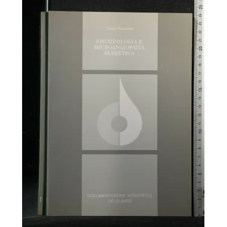 EMOREOLOGIA E MICROANGIOPATIA DIABETICA
