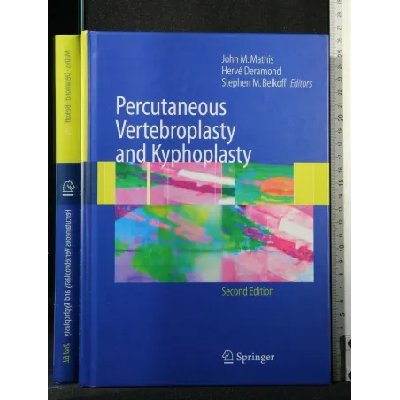 PERCUTANEOUS VERTEBROPLASTY AND KYPHOPLASTY