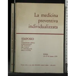 LA MEDICINA PREVENTIVA INDIVIDUALIZZATA