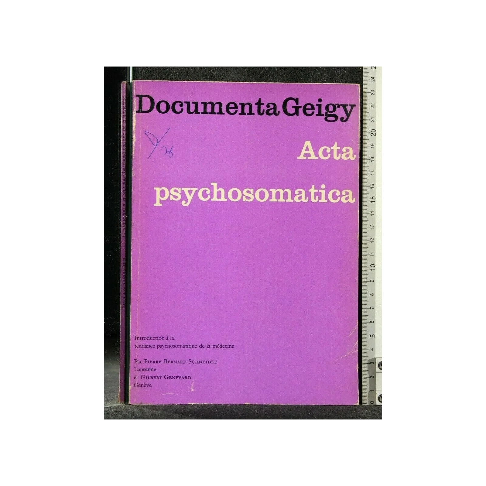 DOCUMENTA GEIGY ACTA PSYCHOSOMATICA INTRODUCION À LA TENDANCE
