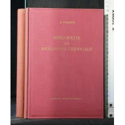 MIELOPATIE DA SPONDILOSI CERVICALE