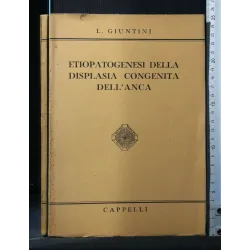 ETIOPATOGENESI DELLA DISPLASIA CONGENITA DELL'ANCA