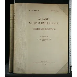 ATLANTE CLINICO-RADIOGRAFICO DELLA TUBERCOLOSI POLMONARE
