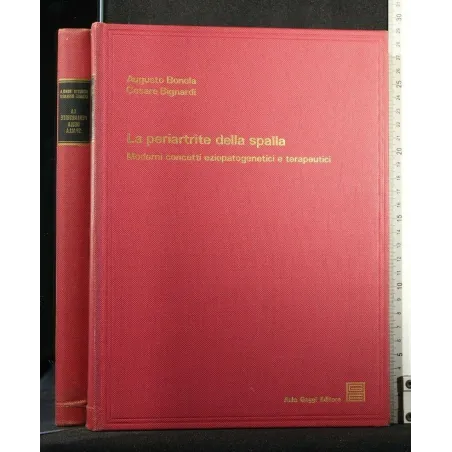 LA PERIARTRITE DELLA SPALLA MODERNI CONCETTI EZIOPATOGENETICI E