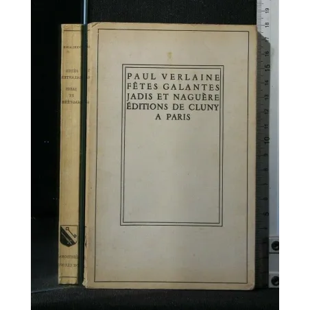 FETES GALANTES JADIS ET NAGUERE