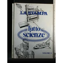 TUTTO SCIENZE VOLUME 3 RACCOLTA DEL SUPPLEMENTO SETTIMANALE DAL