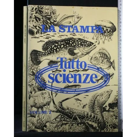 TUTTO SCIENZE VOLUME 2 RACCOLTA DEL SUPPLEMENTO SETTIMANALE DAL
