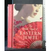 THE PRIVATE PAPERS OF EASTERN JEWEL