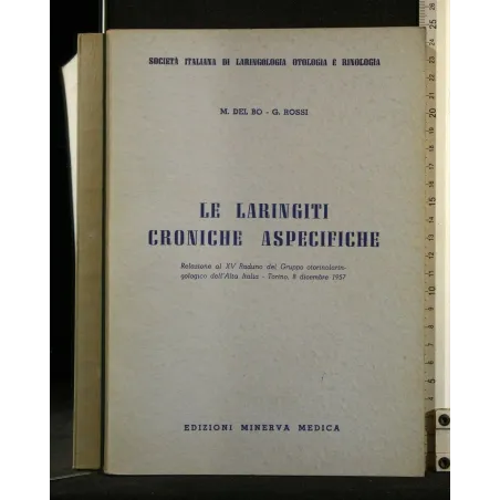 LE LARINGITI CRONICHE ASPECIFICHE