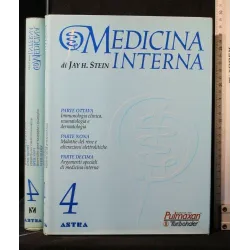 MEDICINA INTERNA VOL. 4 PARTE OTTAVA, NONA E DECIMA