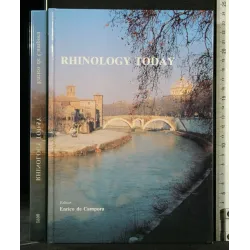 RHINOLOGY TODAY III WORKSHOP INTERNAZIONALE DIVISIONE ORL