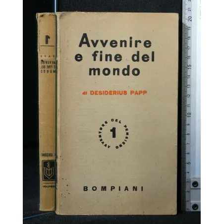 AVVENIRE E FINE DEL MONDO VOL. 1