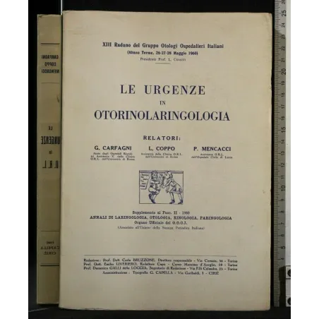 LE URGENZE IN OTORINOLARINGOLOGIA XIII RADUNO DEL GRUPPO OTOLOGI