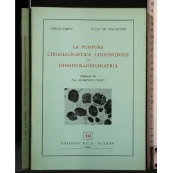 LA PUNTURA CITODIAGNOSTICA LINFONODALE IN OTORINOLARINGOIATRIA