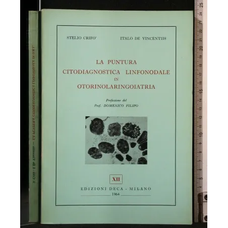 LA PUNTURA CITODIAGNOSTICA LINFONODALE IN OTORINOLARINGOIATRIA