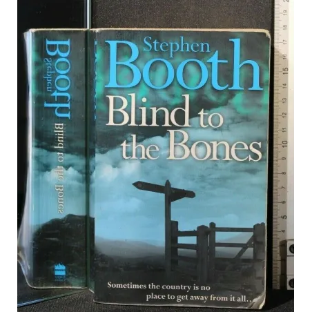 BLIND TO THE BONES