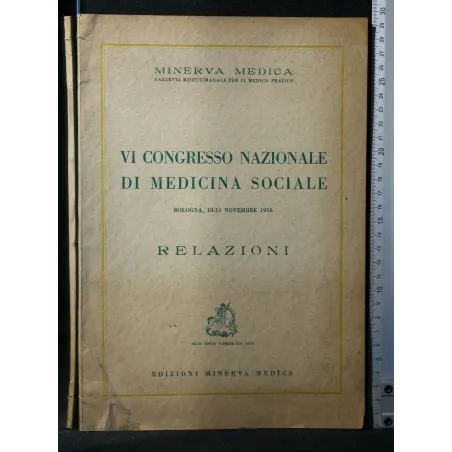 VI CONGRESSO NAZIONALE DI MEDICINA SOCIALE RELAZIONI BOLOGNA