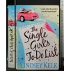 THE SINGLE GIRL'S TO-DO LIST