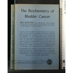 THE BIOCHEMISTRY OF BLADDER CANCER