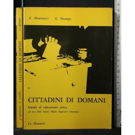 CITTADINI DI DOMANI GUIDA DI EDUCAZIONE CIVICA AD USO DELLE