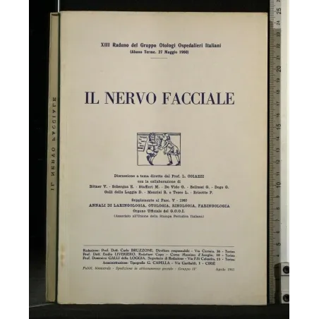 IL NERVO FACCIALE 13° RADUNO DEL GRUPPO OTOLOGI OSPEDALIERI