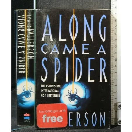 ALONG CAME A SPIDER
