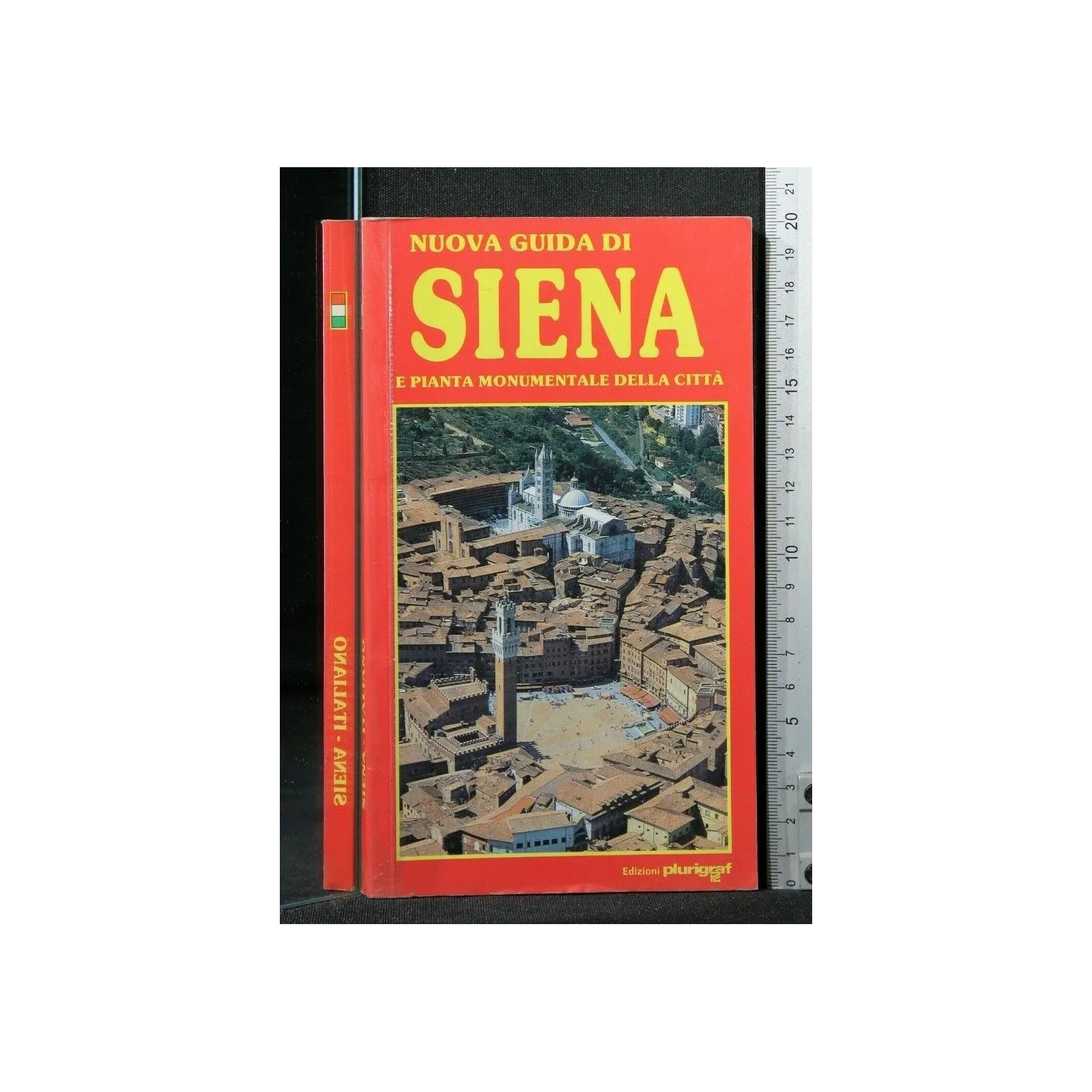 NUOVA GUIDA DI SIENA E PIANTA MONUMENTALE DELLA CITTA'