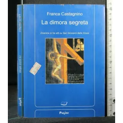 LA DIMORA SEGRETA