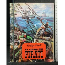 LA STORIA DEI PIRATI