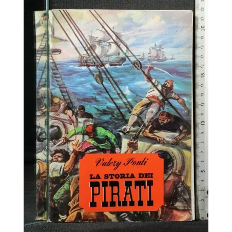 LA STORIA DEI PIRATI