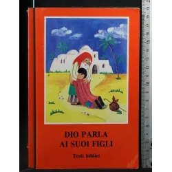 DIO PARLA AI SUOI FIGLI TESTI BIBLICI