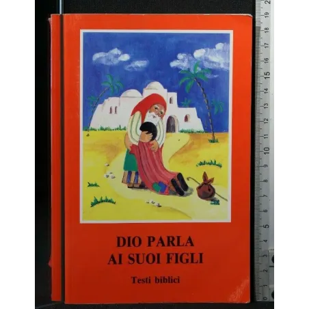 DIO PARLA AI SUOI FIGLI TESTI BIBLICI