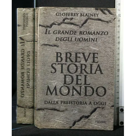 BREVE STORIA DEL MONDO DALLA PREISTORIA A OGGI
