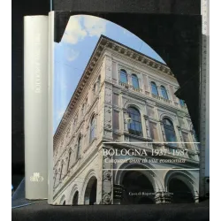 BOLOGNA 1937-1987 CINQUANT'ANNI DI VITA ECONOMICA