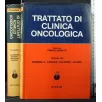 TRATTATO DI CLINICA ONCOLOGICA VOLUME II/1