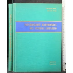 ESPLORAZIONE RADIOLOGICA DEL SISTEMA LINFATICO