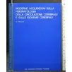 MODERNE ACQUISIZIONI DULLA FISIOPATOLOGIA DELLA CIRCOLAZIONE