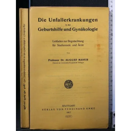 DIE UNFALLERKRANKUNGEN IN DER GEBURTSHILFE UND GYNAKOLOGIE