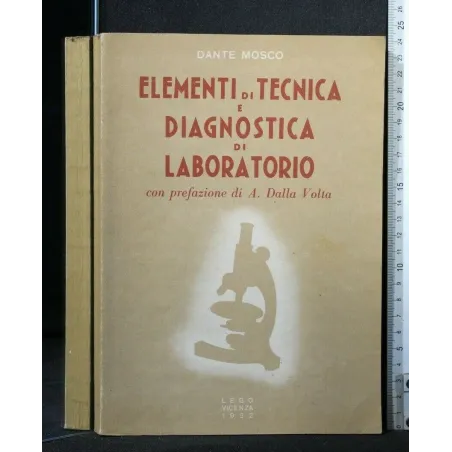 ELEMENTI DI TECNICA E DIAGNOSTICA DI LABORATORIO
