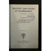 RECENT ADVANCES IN PATHOLOGY