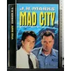 MAD CITY