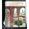 LA ALHAMBRA DE GRANADA