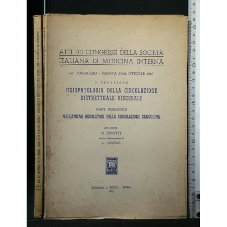ATTI DEI CONGRESSI DELLA SOCIETA' ITALIANA DI MEDICINA INTERNA