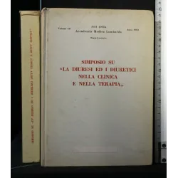SIMPOSIO ''LA DIURESI ED I DIURETICI NELLA CLINICA E NELLA