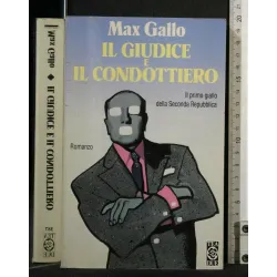 IL GIUDICE E IL CONDOTTIERO