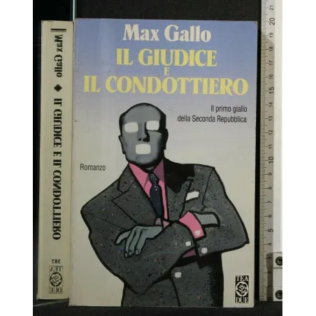 IL GIUDICE E IL CONDOTTIERO