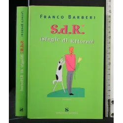 S.D.R. (SINGLE DI RITORNO)