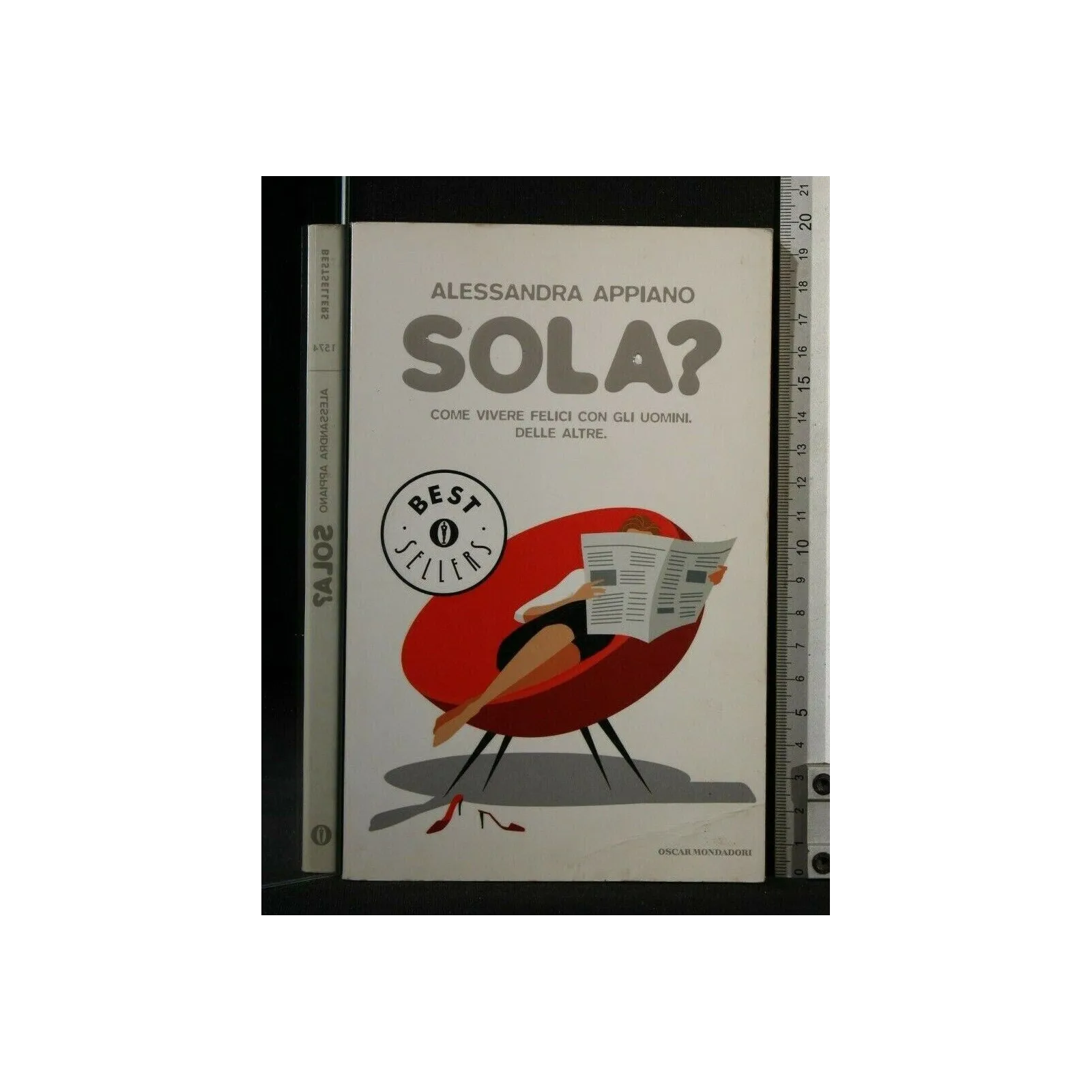 SOLA? COME VIVERE FELICI CON GLI UOMINI. DELLE ALTRE